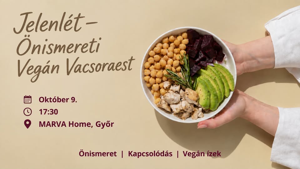 Jelenlét - Önismereti Vegán Vacsoraest